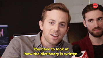 Look At How The Dictionary Is Written