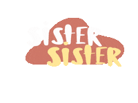 Sister Sister Love Sticker