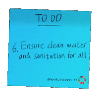 To Do List Sanitation Sticker by Global Goals