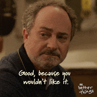 Dont Like It Kevin Pollak GIF by Better Things