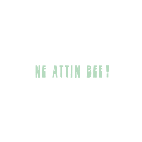 Ne Attin Bee Sticker