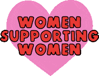 Women Supporting Women Sticker by Poppy Deyes