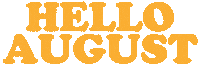 August Sticker