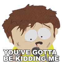 Kidding Me You Must Be Joking Sticker by South Park