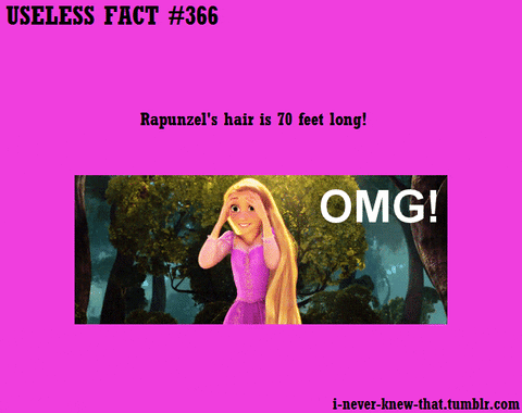 Movie gif. Cartoon Rapunzel spins around excitedly. Text, "OMG!" On the pink background that frames Rapunzel text reads "Useless fact 366 Rapunzel's hair is 70 feet long!"