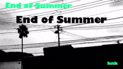 End Of Summer GIF by KaoruHironaka