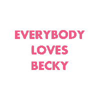 Becky G Sticker