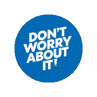 Dontworry Sticker by Oom Bigbo
