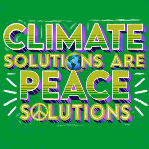 Text gif. White emphasis lines flicker around green striped text with purple drop shadows against a kelly green background. Text, "Climate solutions are peace solutions," with a spinning globe and a peace sign replacing the letter O.
