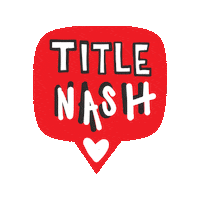 Title Nash Sticker by Artistnoize