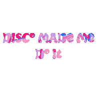 Disco Edm Sticker by Psicodelico Rave Clothing Company