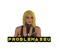 problema seu drag queen Sticker by Sony Music Brasil