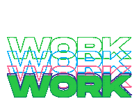 Working Work Work Work Sticker