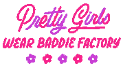 Pretty Girls Flowers Sticker by The Baddie Factory