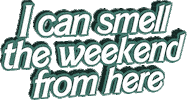 weekend Sticker