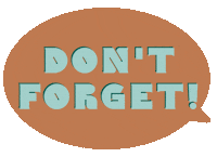 Dont Forget Sticker by Jungalow®