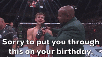 Sorry to put you through this on your birthday.