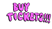 Mucho Gusto Tickets Sticker by deladeso