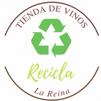 VinosLaReina recicla tienda de vinos vinos la reina GIF
