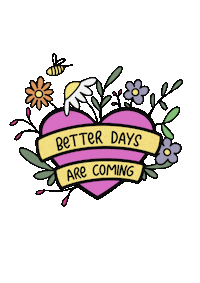 Better Days Sticker