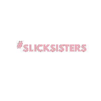 Sisters Sticker by Slick Hair Company