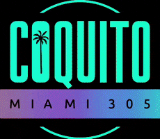 GIF by Coquito Miami 305