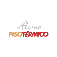 pisotermico alamo pisotermico pisoaquecido alamopisotermico Sticker