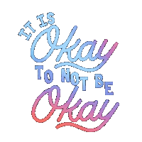 selfiedbysteph rainbow okay motivation self care Sticker