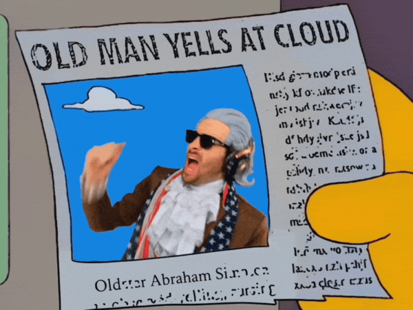 Grumpy Old Man Simpsons Meme GIF