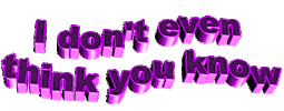 think you know Sticker by AnimatedText