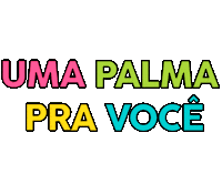 Palmas Frases Da Eve Sticker by Evelyn regly