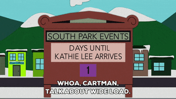 street days until kathie lee GIF by South Park 