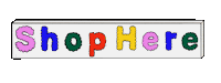 Shop Here Sticker by ffembroidery