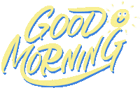 Good Morning Sticker