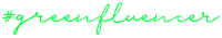 Greenfluencer Sticker by Cifo