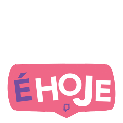 E Hoje Today Sticker by Fonte Criativa