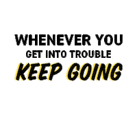 quote keep going Sticker by 180LA