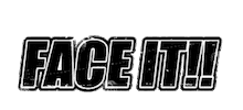 Face It Sticker by PROJECT_FAMIRY