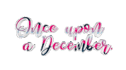 Once Upon A December Christmas Sticker by OpticalArtInc.