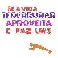 vidarealdaeloisa burpees se a vida faz uns burpees te derrubar Sticker