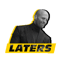 See Ya Laters Sticker by Hobbs & Shaw Smack Talk