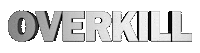 Overkillshop overkill overkillshop Sticker