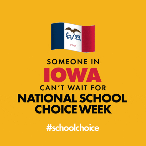 SchoolChoiceWeek school education teachers iowa GIF