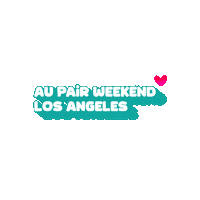 aupairweekend la los angeles hollywood performing arts Sticker