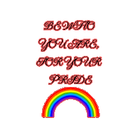 Be Who You Are Rainbow Sticker