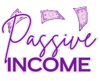 Passive Income Money Making Sticker by The Slay Coach