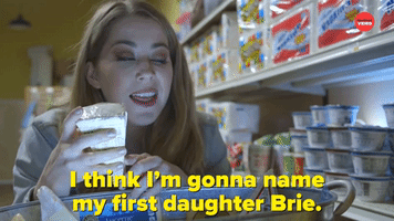 I'm Gonna Name My Daughter Brie