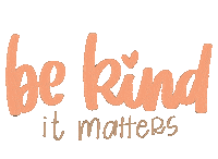Be Kind Sticker
