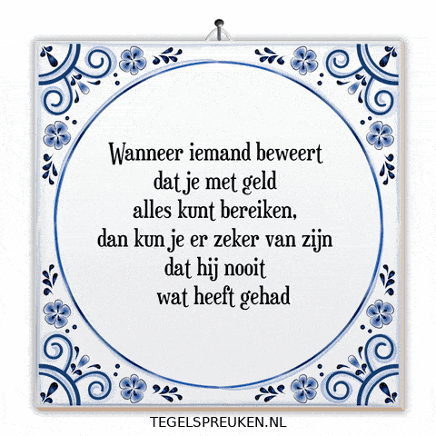 Geld Wijsheid GIF by Tegelspreuken.nl