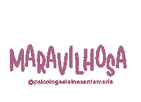 ElaineSantaMaria santos psicologia gente maravilhosa Sticker